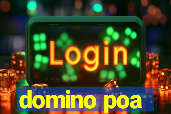 domino poa